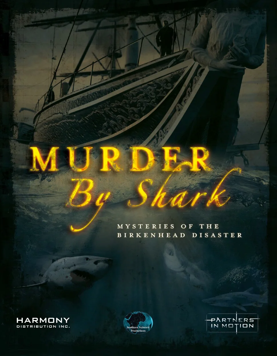 Murder by Shark: Mysteries of the Birkenhead Disaster (2018)