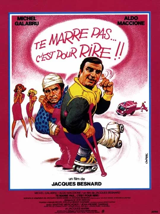 Te marre pas… c’est pour rire! (1982)