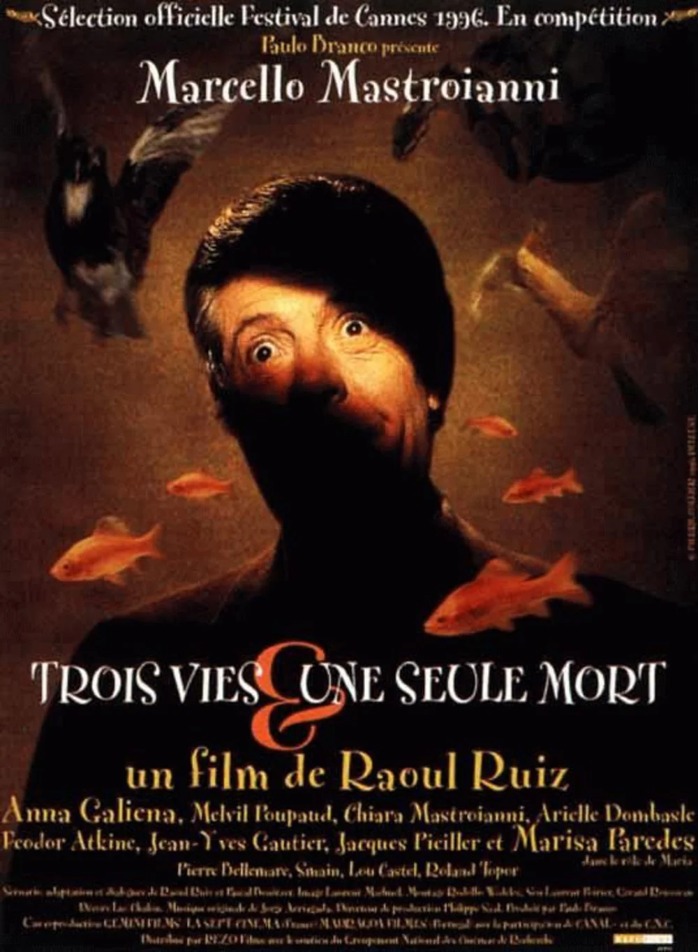 Three Lives and Only One Death (1996)