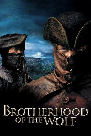 Brotherhood of the Wolf (2001) – Fratia lupilor (2001)