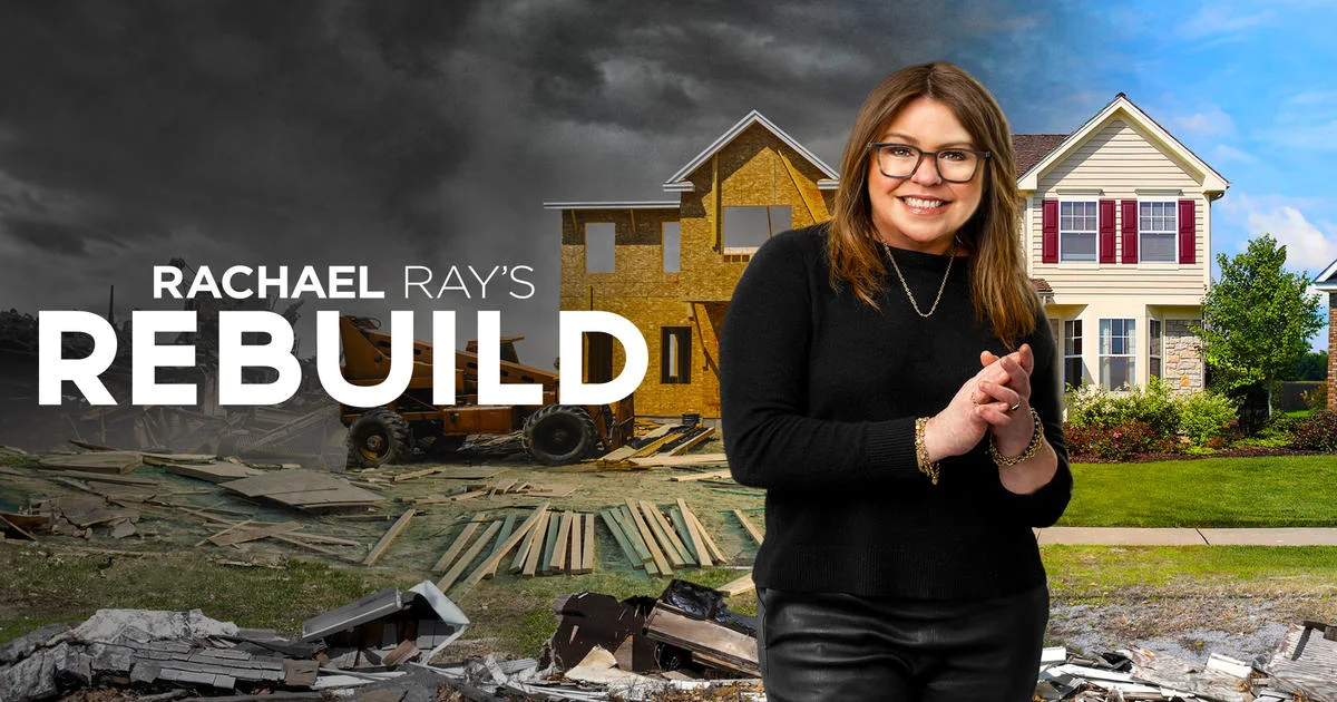 Rachael Ray’s Rebuild