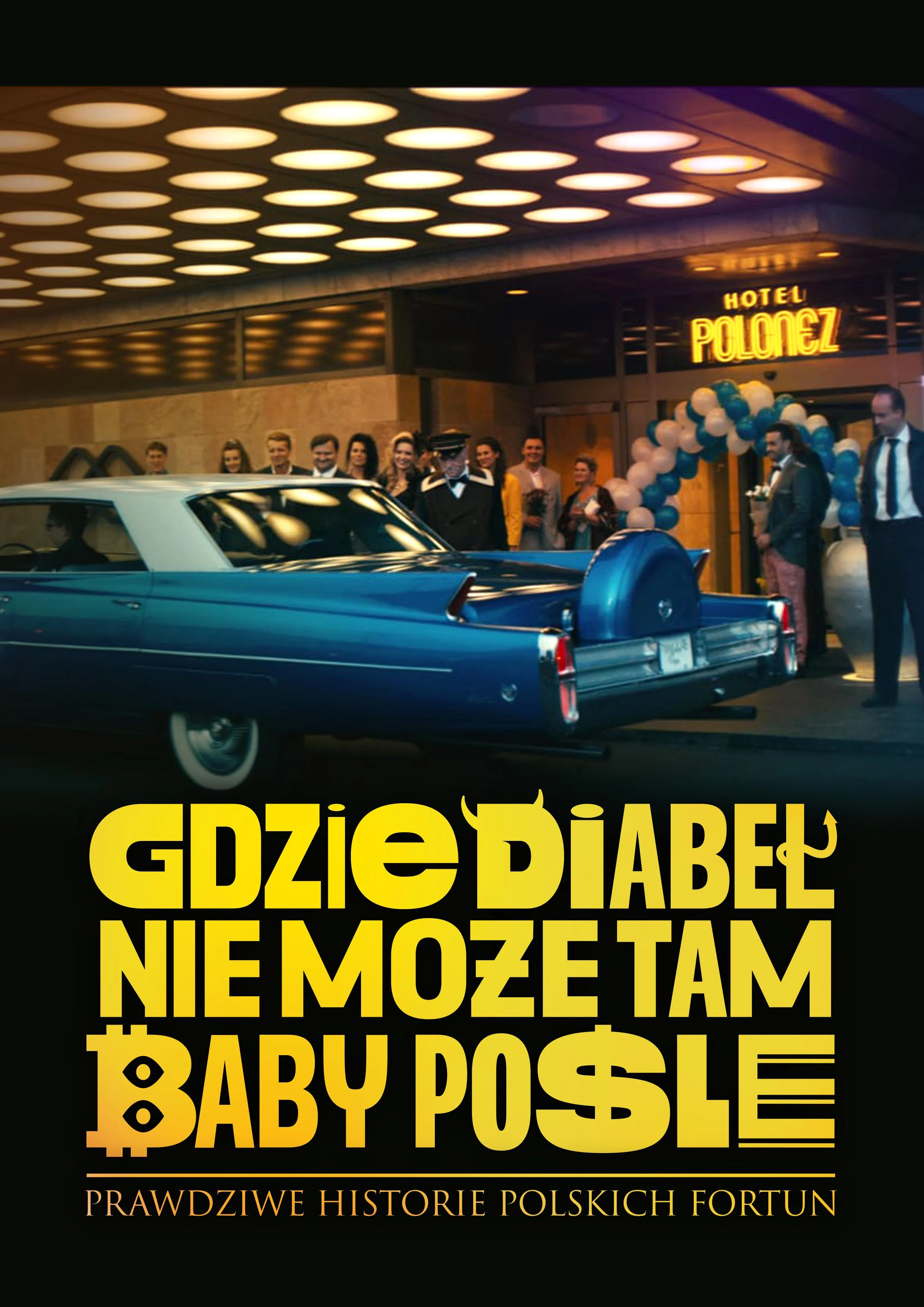 Gdzie diabel nie moze, tam baby posle (2022)