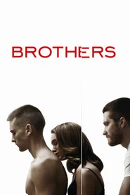 Brothers 2009 Online Subtitrat – Fratele dispărut
