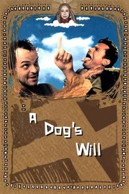 A Dog's Will 2000 Online Subtitrat - Voința unui câine