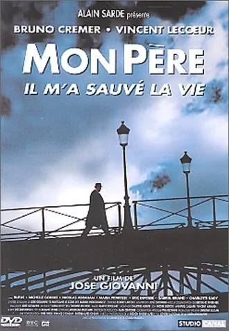 Mon père, il m’a sauvé la vie (2001)