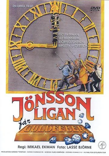 The Jönsson Gang Gets Gold Fever (1984)
