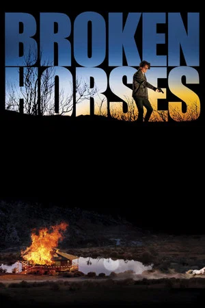 Broken Horses – Iubire de
