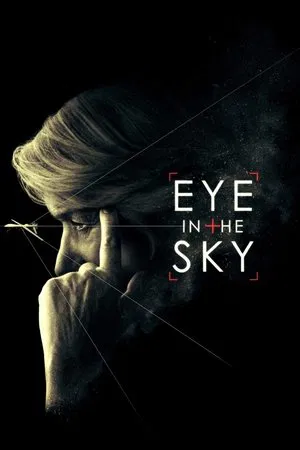 Inamicul Invizibil – Eye in the Sky (2016)