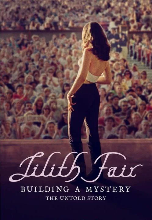 Lilith Fair: Building a Mystery (2025)