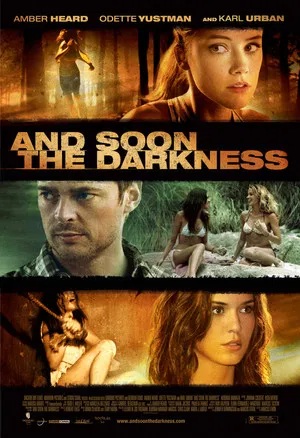 And Soon the Darkness – Amenintarea noptii (2010)