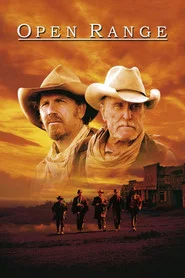 Open Range Online Subtitrat – Luptă în câmp deschis (2003)