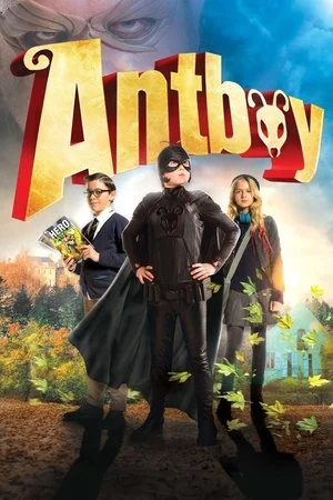 Antboy – Baiatul furnica (2013)