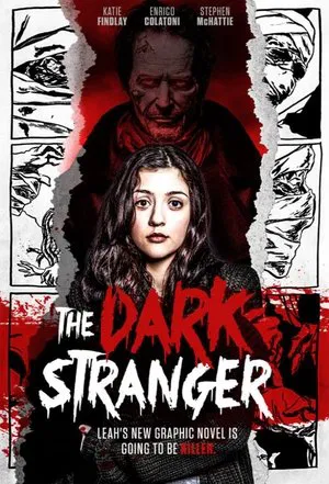 Strainul Intunecat – The Dark Stranger (2016)