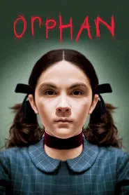 Orphan 2009 Online Subtitrat – Film Orfana HD Gratis