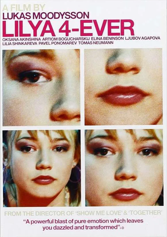 Lilja 4-ever (2002)