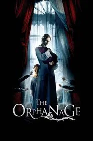 The Orphanage Online Subtitrat - Orfelinatul 2007