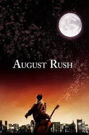 August Rush 2007 Online Subtitrat