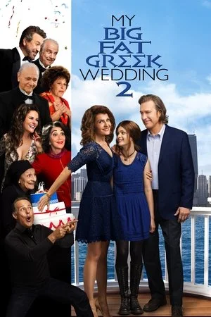 Nunta a la Grec 2 – My Big Fat Greek Wedding 2 (2016)