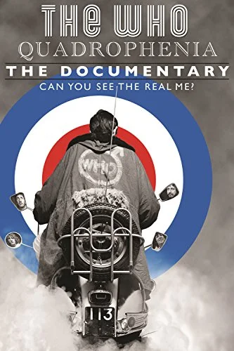 Quadrophenia: Can You See the Real Me? (2012)