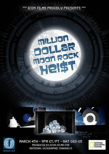 Million Dollar Moon Rock Heist (2012)