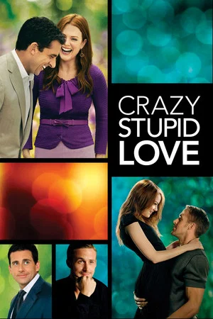 A naibii dragoste – Crazy, Stupid, Love. (2011)