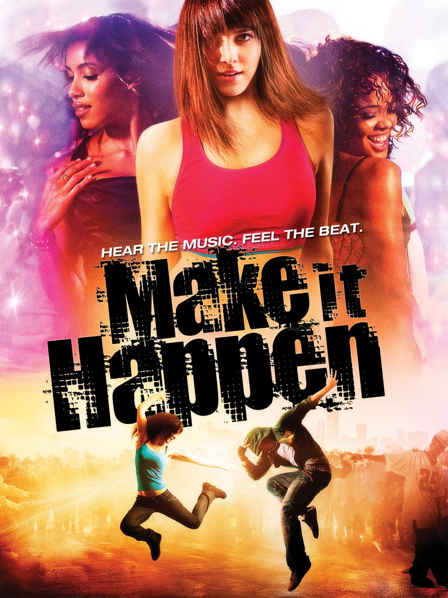 Make It Happen (2008)