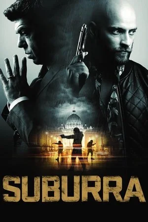 Suburra – Suburbia (2015)