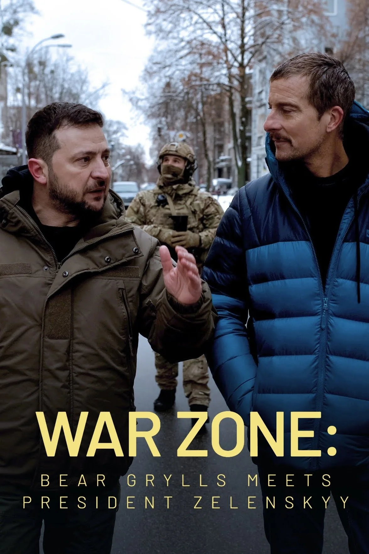 War Zone: Bear Grylls meets President Zelenskyy (2023)