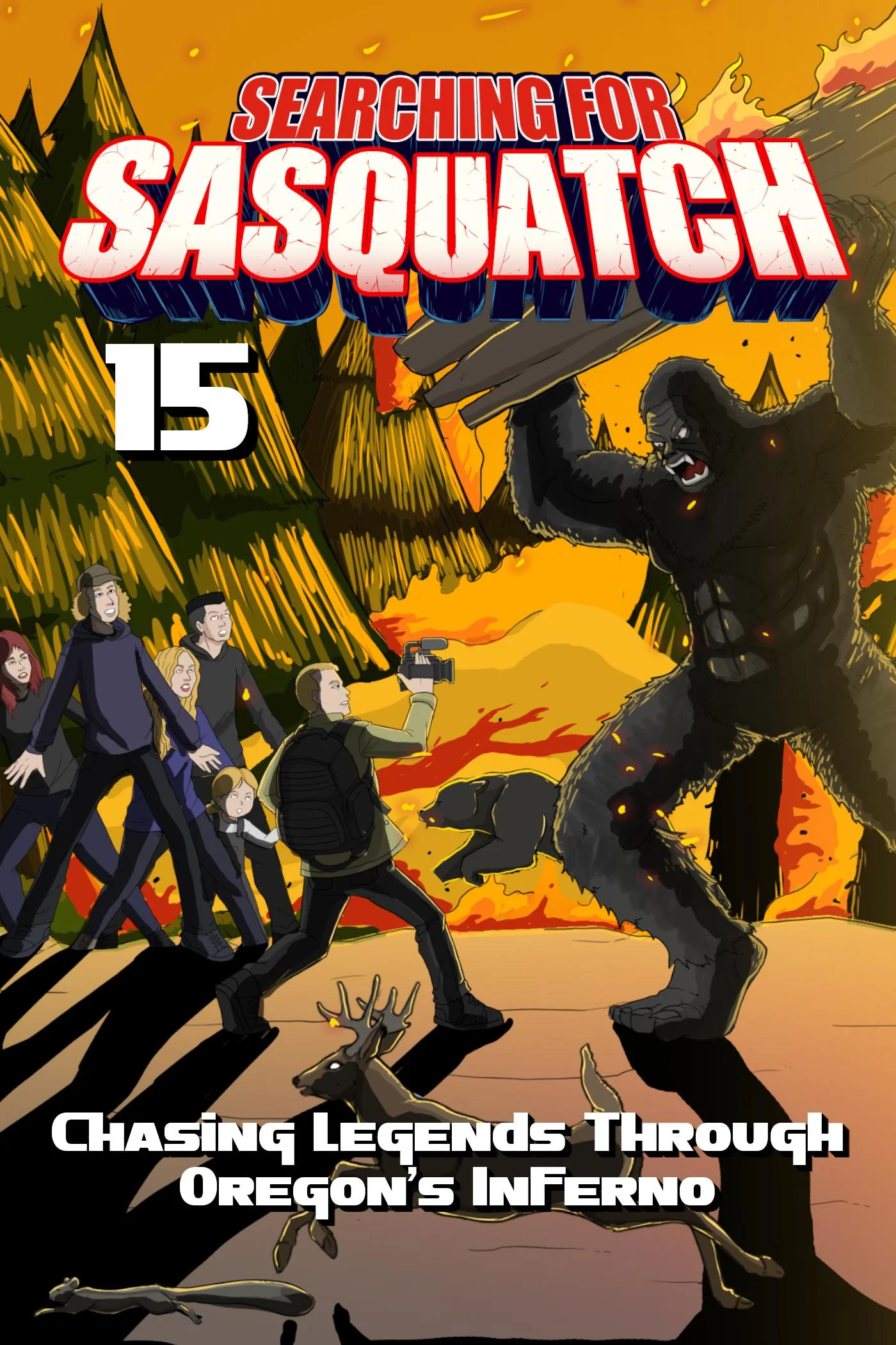 Searching for Sasquatch 15: Chasing Legends Through Oregon’s Inferno (2025)