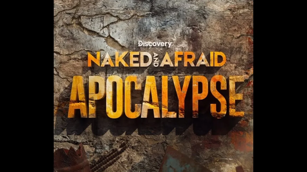 Naked and Afraid Apocalypse