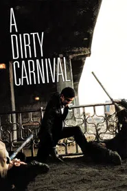 A Dirty Carnival 2006 Online Subtitrat – Biyeolhan geori