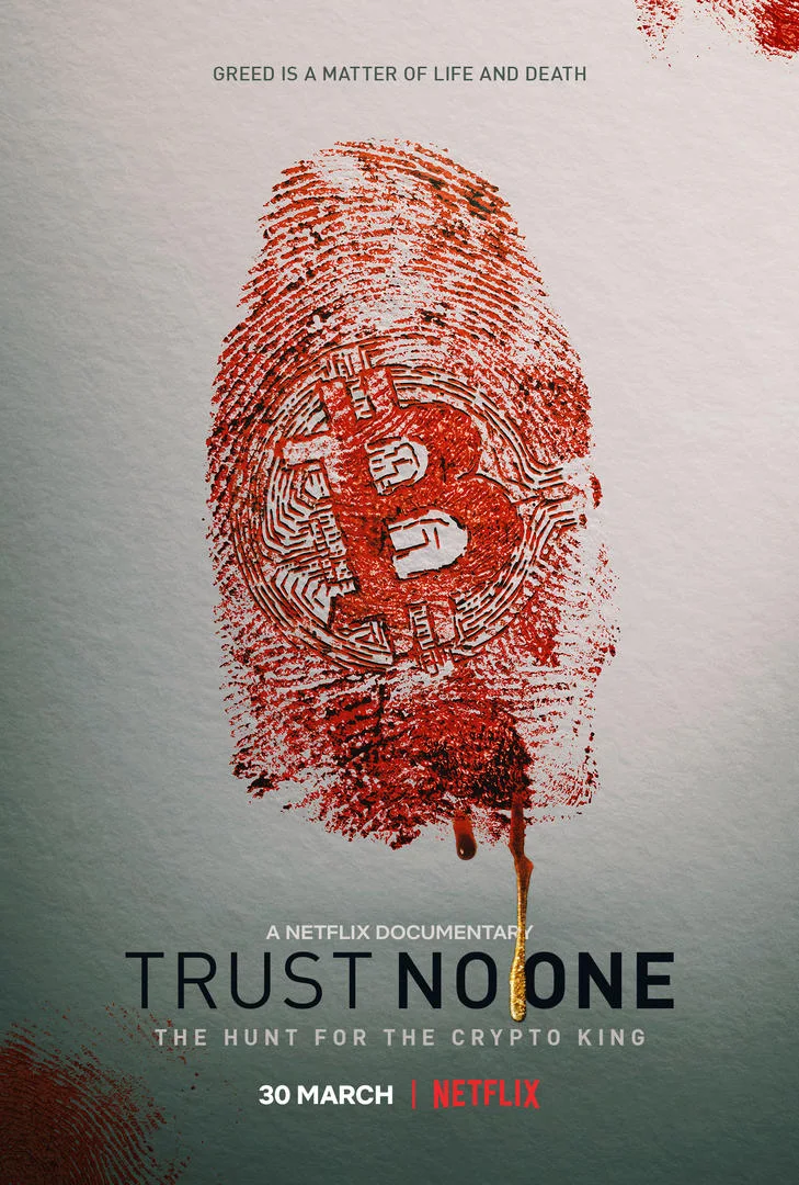 Trust No One: The Hunt for