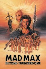 Mad Max 3 Beyond Thunderdome 1985 Online Subtitrat
