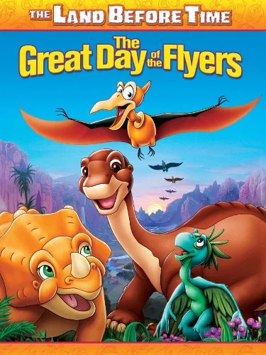 The Land Before Time XII: The Great Day of the Flyers (2006)