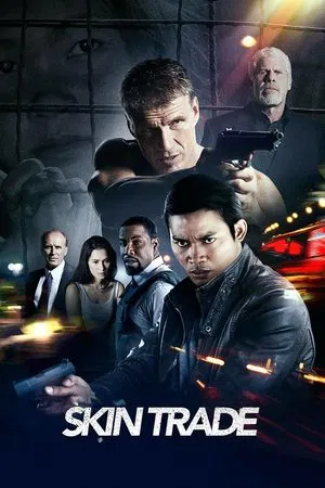 Skin Trade – Cartelul (2014)