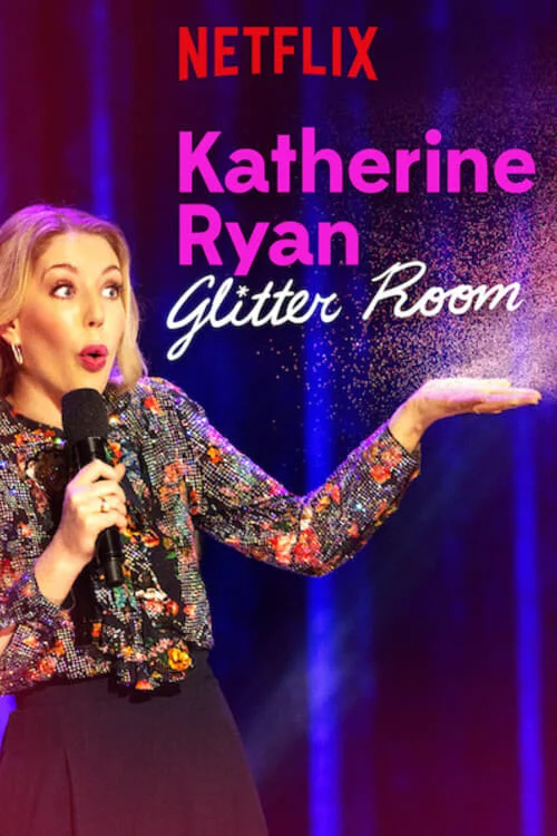 Katherine Ryan: Glitter