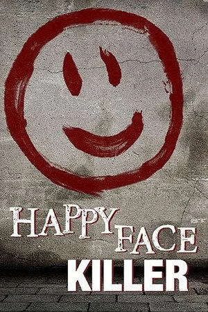 Happy Face Killer –
