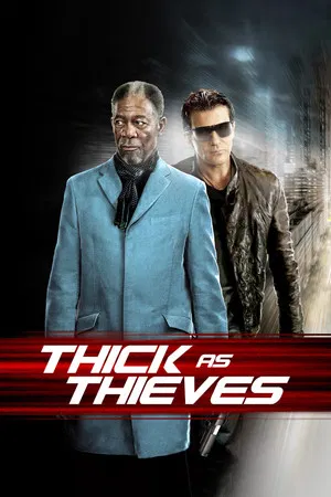 Thick as Thieves – Hoț de