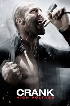 Crank: High Voltage 2 (2009) – Tensiune maxima 2009