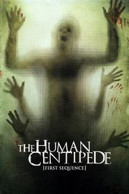 The Human Centipede 2009 Online Subtitrat – Siamezii