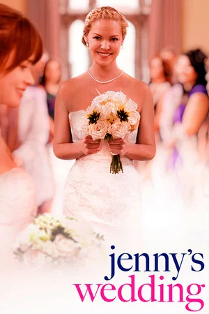 Jenny’s Wedding – Nunta lui