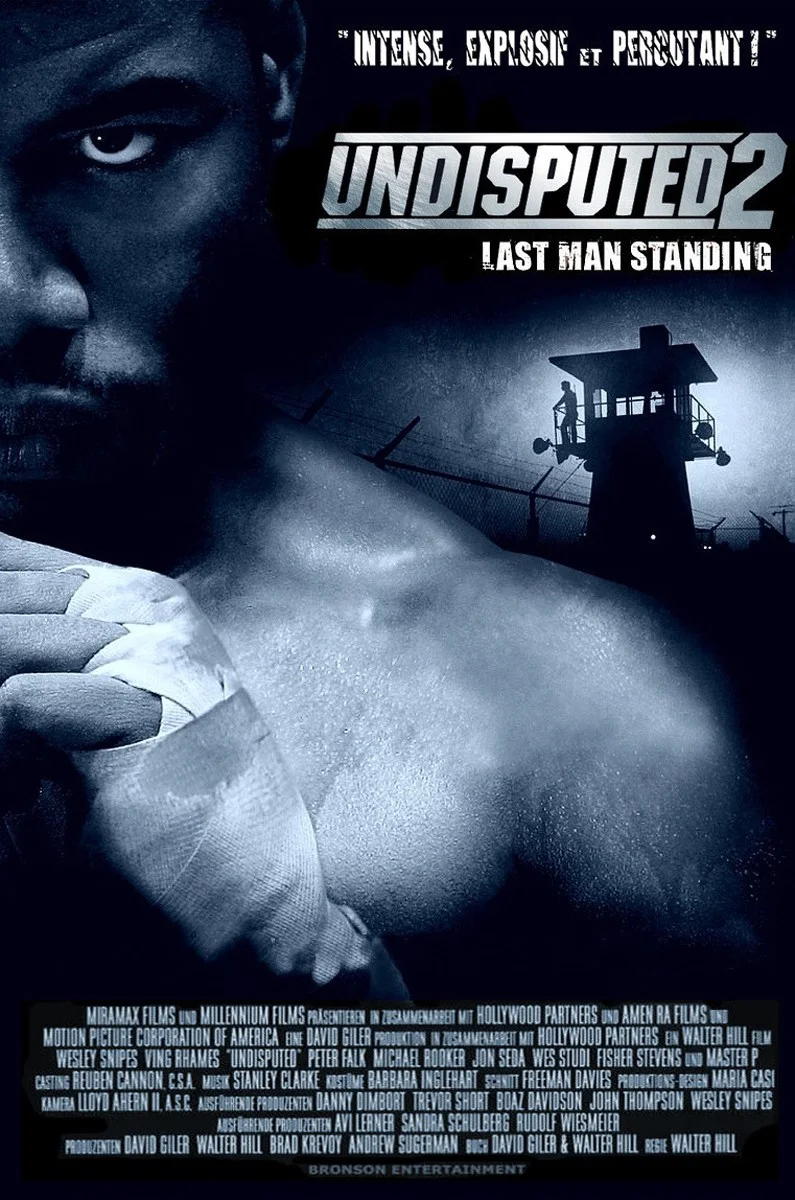 Undisputed II: Last Man Standing (2006)