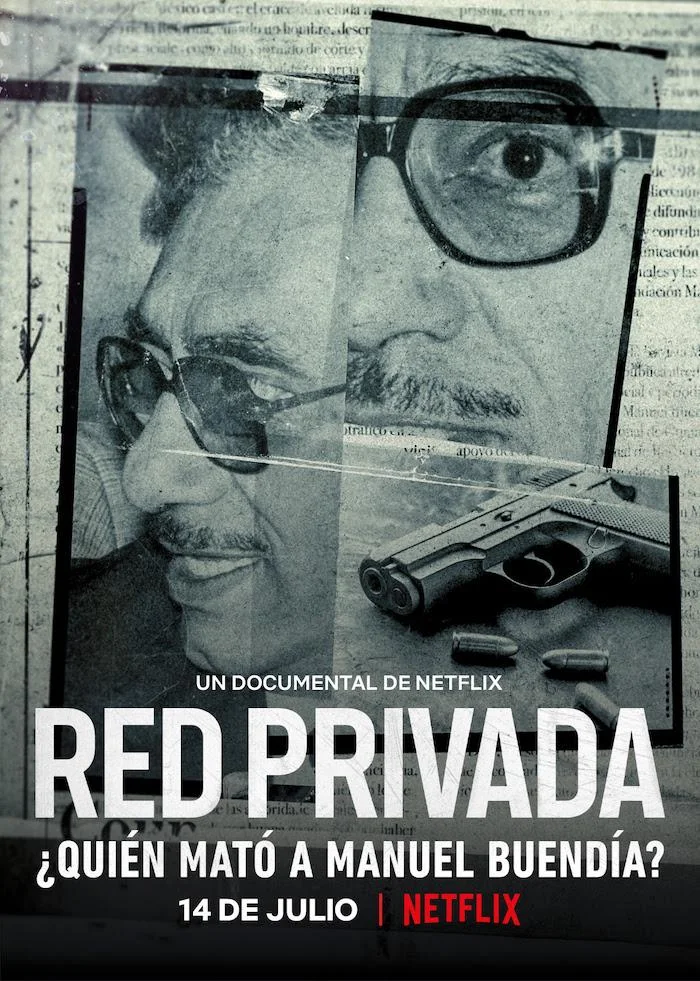 Private Network: Who Killed Manuel Buendía? (2021)
