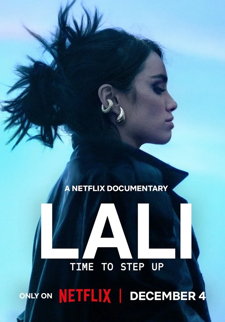 Lali: Time To Step Up (2025)