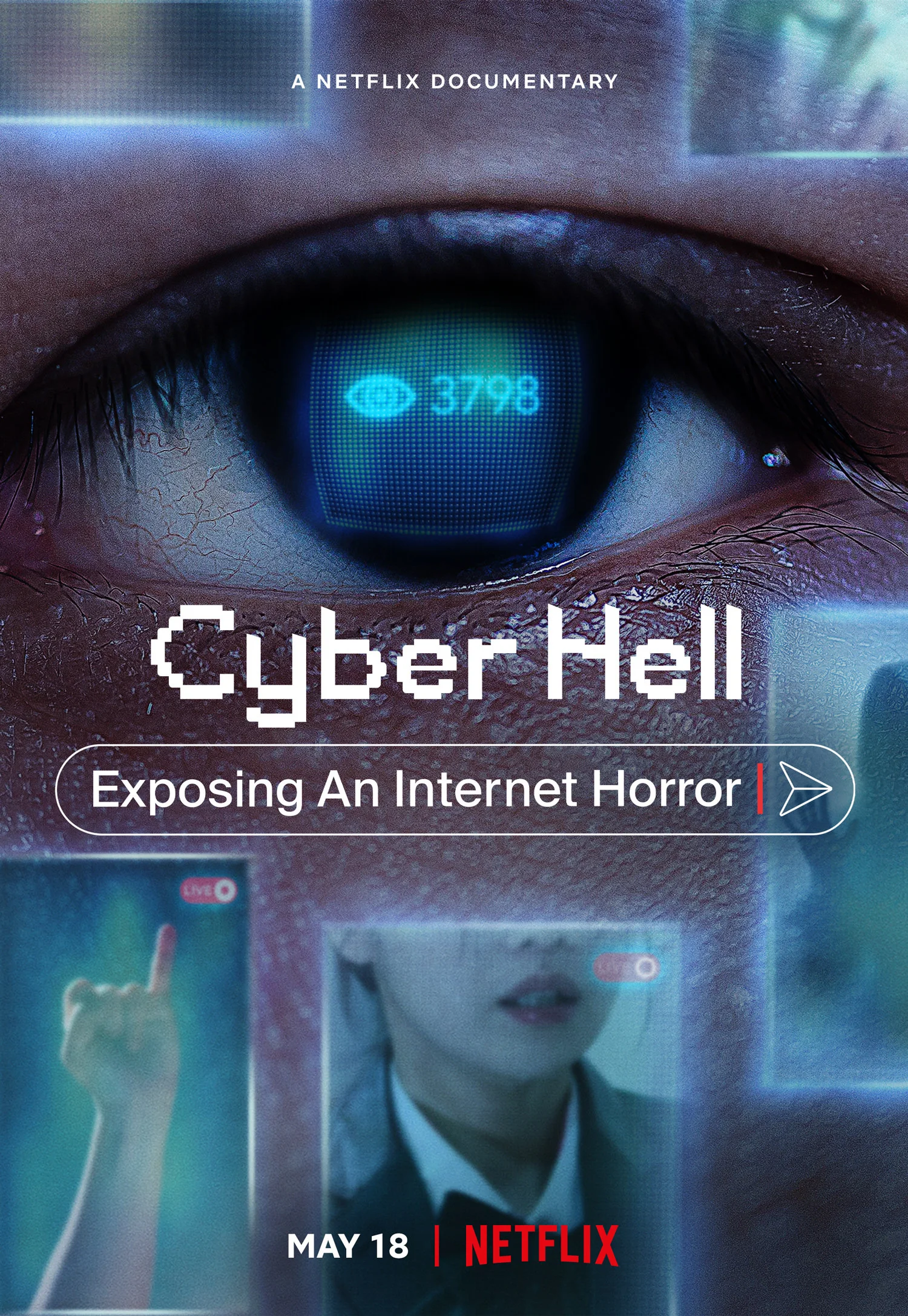 Cyber Hell: Exposing an Internet Horror (2022)