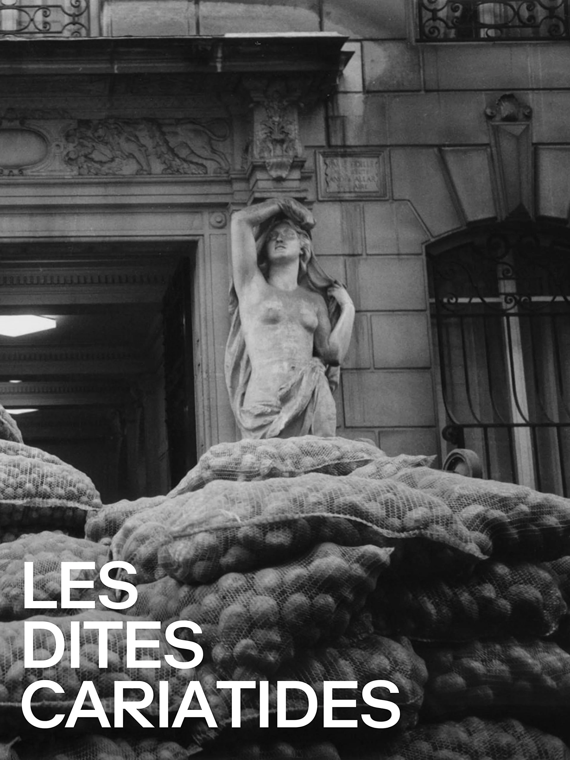 Les dites cariatides (1984)